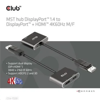 Hub Club3D MST (Multi Stream Transport) DisplayPort 1.4 la DisplayPort + HDMI 4K60Hz (M/F) Hub Club3D MST (Multi Stream Transport) DisplayPort 1.4 la DisplayPort + HDMI 4K60Hz (M/F)