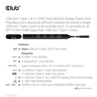 Stație de andocare Club 3D USB-C 8-în-1, 1xDP, 1xHDMI, 1xUSB-C PD100W, 2xUSB, cititor de carduri SD, gri Stație de andocare Club 3D USB-C 8-în-1, 1xDP, 1xHDMI, 1xUSB-C PD100W, 2xUSB, cititor de carduri SD, gri
