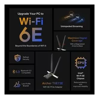 TP-Link Archer TXE72E - Adaptor AXE5400 Wi-Fi 6E Bluetooth 5.3 PCIe TP-Link Archer TXE72E - Adaptor AXE5400 Wi-Fi 6E Bluetooth 5.3 PCIe